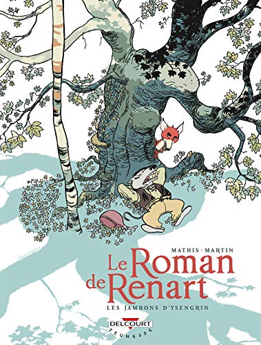 LE ROMAN DE RENART T1